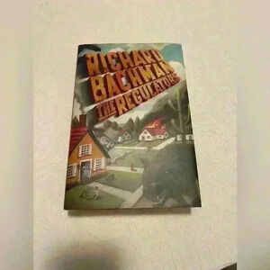 The Regulators by Richard Bachman (Stephen  King) Hardcover Book